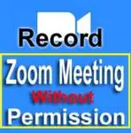 How to Record Zoom Meeting without Permission on Android | iPhone/iPad