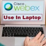 How to Use Webex Meeting on Laptop/Computer (Windows/Mac OS)