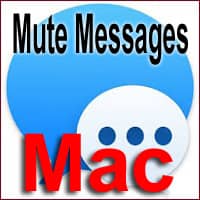 how do you silence text messages on mac