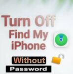 How to Turn Off Find My iPhone without Password? Use 9 Ways as Freely!