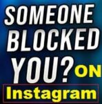 How do you know someone blocked you on Instagram