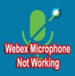 Webex Microphone Not Working