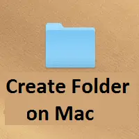 How to Create Folder on Mac