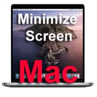 How to Minimize Screen on Mac