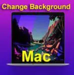 how to change background on mac