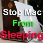 how to stop Mac from going sleeping