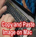 How to Copy and Paste Picture on Mac and Macbook? Easier Tricks!!