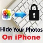 How to Hide Photos on iPhone & iPad? "Hide Photo Albums" {10 Ways}!!