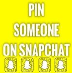 Pin Someone on Snapchat