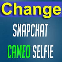 How to change Cameo selfie on Snapcha