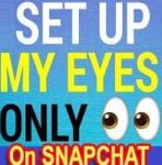 How to Get My Eyes Only on Snapchat Account? Complete Guide!