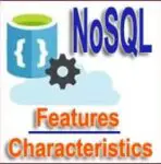10 Features of NoSQL Database | Characteristics of NoSQL Database