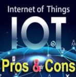 30 Advantages and Disadvantages of IoT | Benefits of IoT in Real Life
