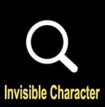 What is Invisible Character? How Does it Work? Easy Guide!!