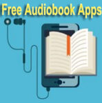 30 Best Free Audiobook Apps for Android/iPhone Without Subscription