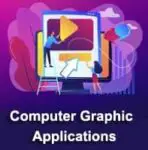 20 Applications of Computer Graphics and its Uses with Examples!!