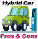 Hybrid Car Pros and Cons