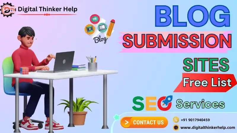 500+ Free Blog Submission Sites with High DA for Backlinks 500+ Free Blog Submission Sites with High DA for Backlinks