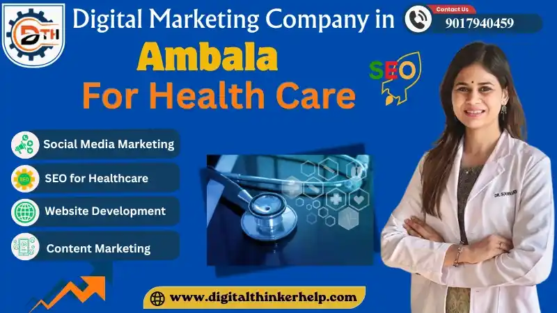 Digital Marketing Company in Ambala for Health Care