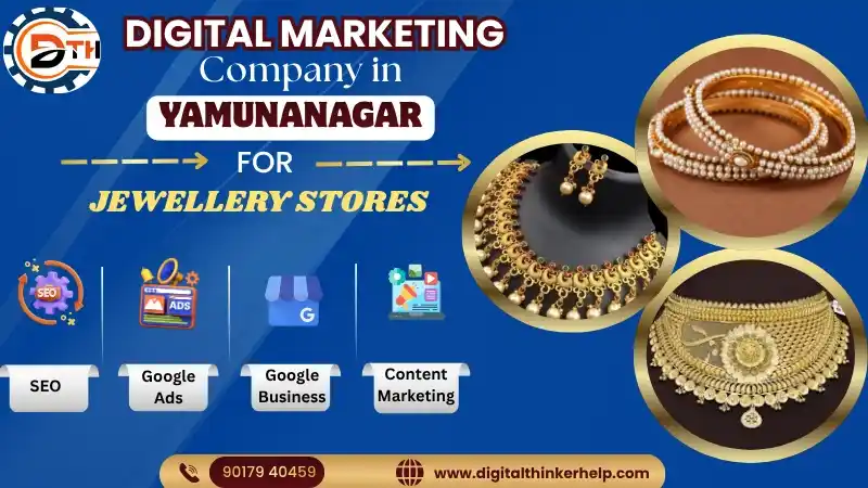 Digital Marketing Company in Yamunanagar for Jewellery Stores